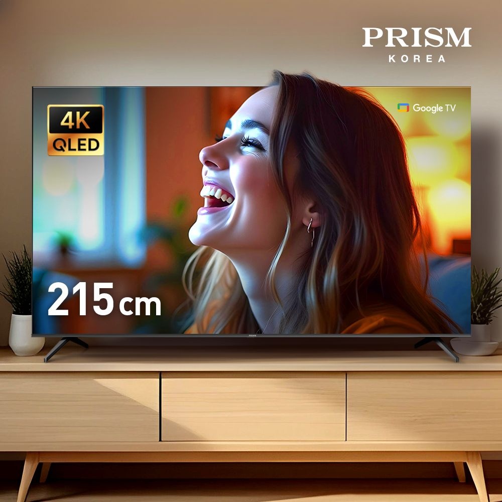 프리즘코리아 [25년형] 프리즘 CP85G5Q 215cm 국내최초 구글5.0 스마트 4K QLED TV DLG120Hz 프리핫키 지원 패널 5년 무상보증