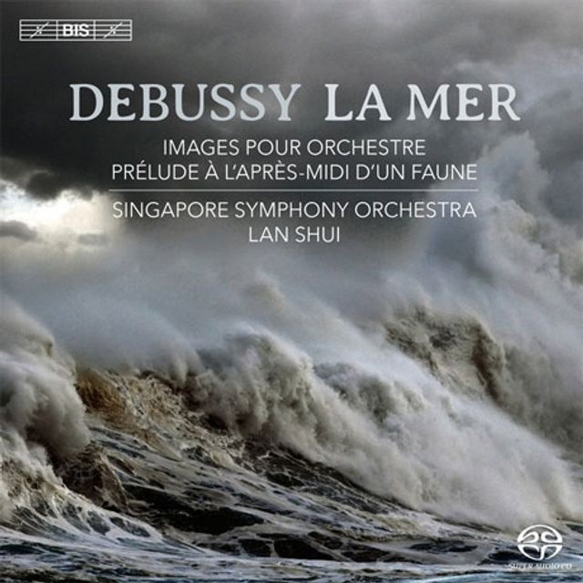 CLAUDE DEBUSSY - LA MER/ LAN SHUI [SACD HYBRID] [드뷔시: 바다, 영상]