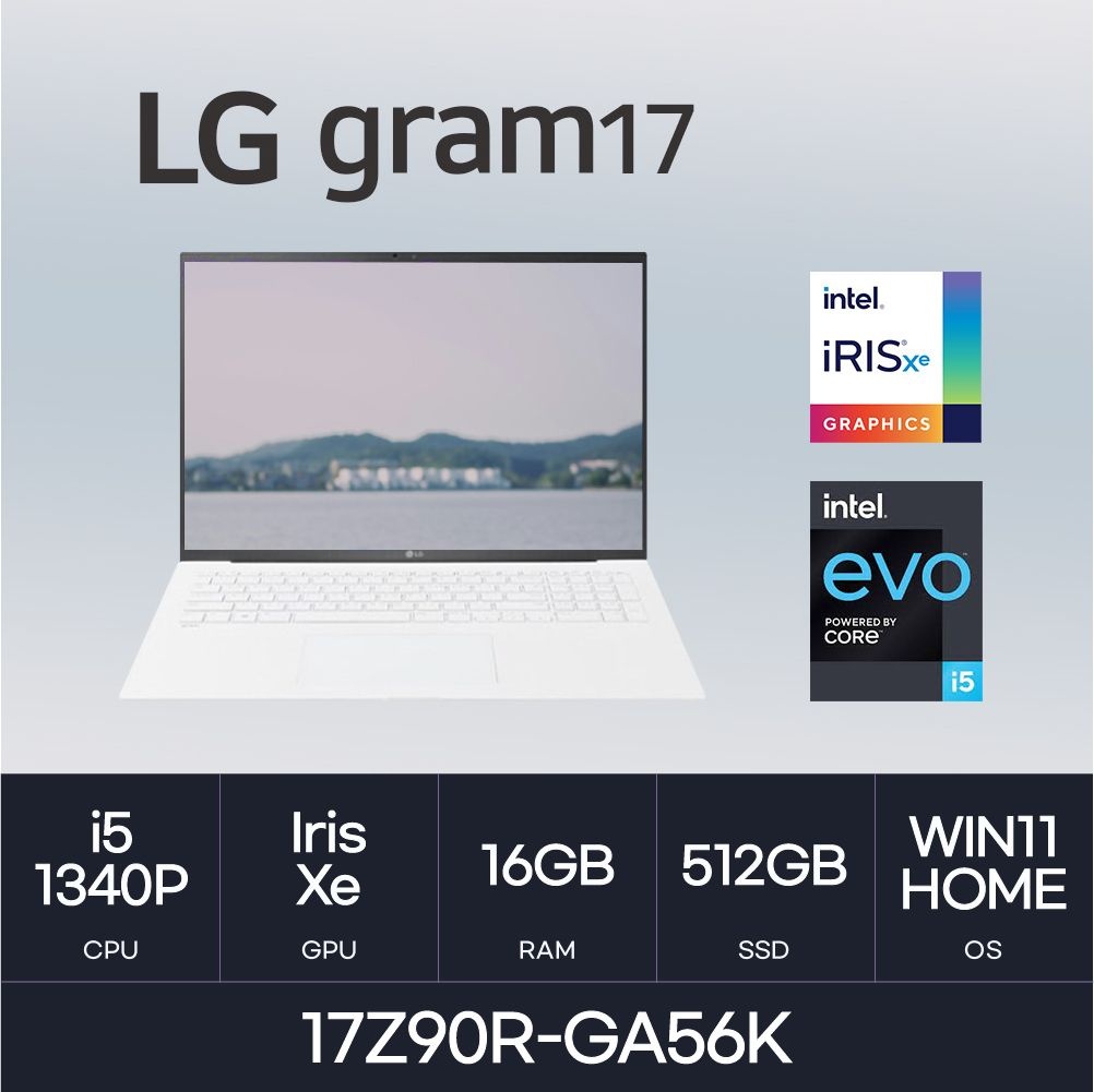 LG LG전자 HMC / LG전자 그램17 / 17Z90R-GA56K (RAM 16GB / NVMe 512GB / WIN11H) i5-1340P / 350nit / 화이트