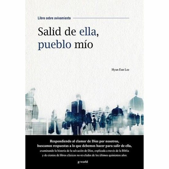 Salid de ella pueblo mio - 내 백성아 거기서 나와라 스페인어판