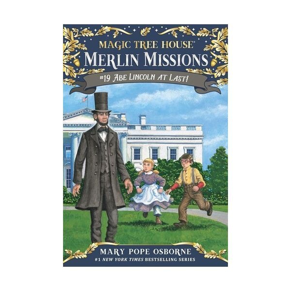 웬디북 영문 영어 유아 도서 Magic Tree House Merlin Mission #19: Abe Lincoln at Last! Paperback 미국판 #47의 신판 1554600