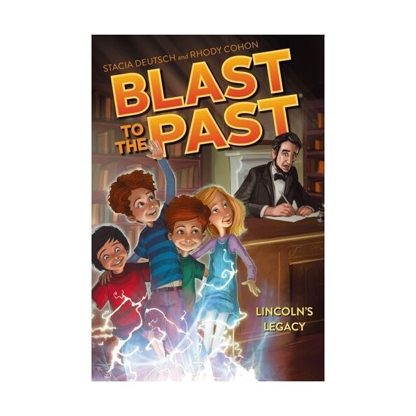 영문 영어 유아 도서 Blast to the Past #01: Lincoln's Legacy Paperback 미국판 1555801