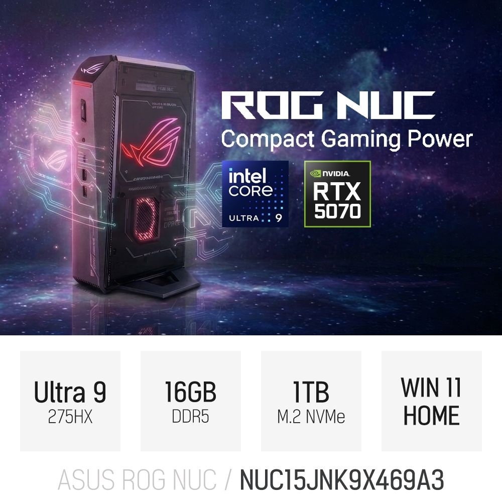 ⓒ ASUS ROG NUC 2025 NUC15JNK9X469A3 울트라9 275HX 16GB 1TB WIN11 / 게이밍 미니PC