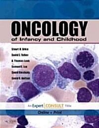 W B Saunders Co [개똥이네][중고-중] Oncology of Infancy and Childhood(RK55)