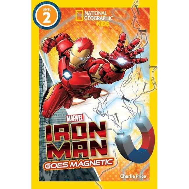 NationalGeographicKids National Geographic Kids Readers Level 2 Iron Man Goes Magnetic