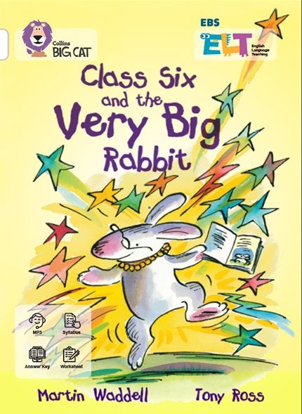 EBS EBS ELT Big Cat Band 10: Class Six And The Very Big Rabbit