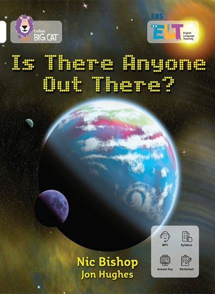 EBS EBS ELT Big Cat Band 10: Is There Anyone Out There