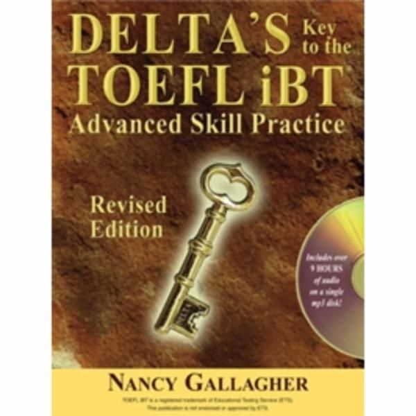 웅진북센 [보리보리]Deltas Key to the TOEFL iBT Advanced Skill Practice Revised Edition(with MP3 CD)
