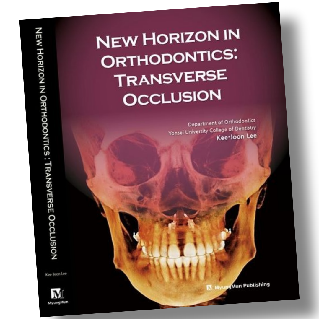 Kee-Joon Lee New Horizon in Orthodontics: Transverse Occlusion 교정학의 새 지평: 횡적 교합 / 명문출판사Kee-Joon Lee(2258739)