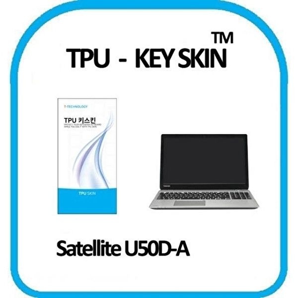 고품질 Toshiba 노트북 키스킨 TPU 고급형 Satellite U50D A 키스킨 키커버 키보드스킨 키덮개 WFNYNVJ
