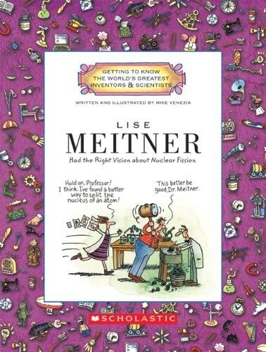 영문 영어 유아 도서 Lise Meitner: Had the Right Vision About Nuclear Fission Paperback 미국판 1849760