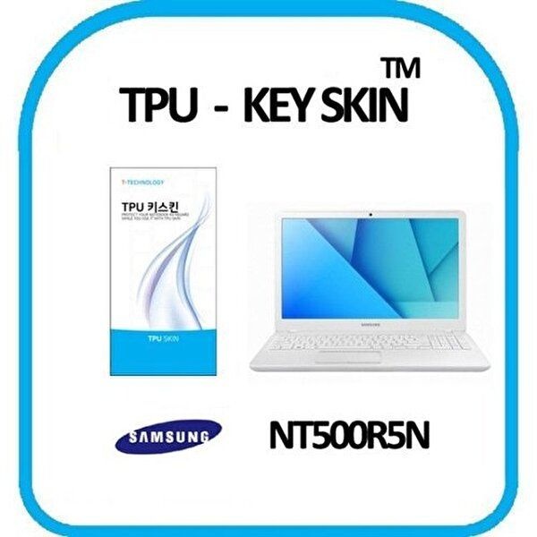 고품질 삼성 노트북5 NT500R5N 노트북 키스킨 TPU(고급형) 키스킨 키커버 키보드스킨 키덮개 W0E3DB4