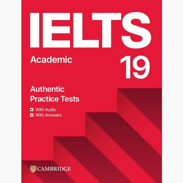 CambridgeUniversityPressand IELTS 19 Academic : Students Book with Answers - 영어 공인인증 시험 아이엘츠 대비 캠브리지 공식 영어 교재