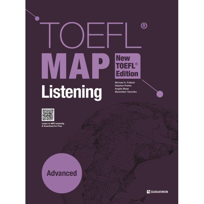 TOEFL MAP Listening Advanced (New TOEFL Edition) / 마이클 A. 푸틀랙,Stephen Poirier,Angela Maas,Maximil...