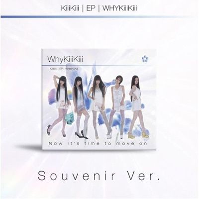 公開アルバムフォトカードなし/ KiiiKiii（キキ） - EP WhyKiiiKiii SOUVENIR VER。 (DIGIPACK)