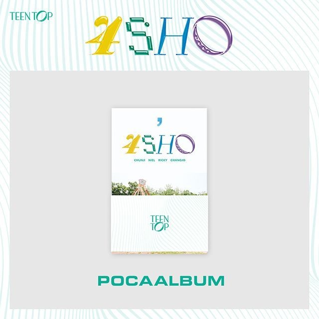 [KAKAO ENTERTAINMENT]TEEN TOP(틴탑) - 4SHO [POCA VER]