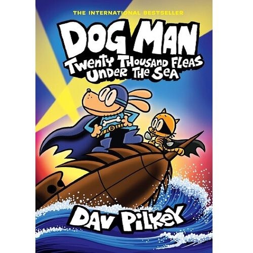 Dog Man #11 : Twenty Thousand Fleas Under the Sea Dav Pilkey (736759)