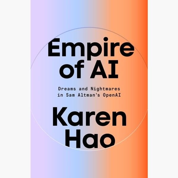 PenguinPress Empire of AI: Dreams and Nightmares in Sam Altmans OpenAI - AI 제국: 권력 자본 노동 - 샘 올트먼과 오픈AI의 빛과 그림자 ..PenguinP